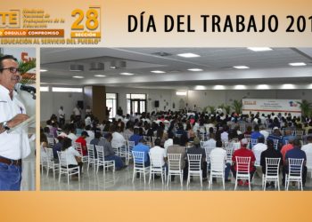 La Sección 28 del SNTE y la FEDESSP Sonora conmemoran el Día del Trabajo exigiendo respeto a sus conquistas laborales