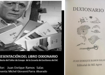 Presentan el libro Dixionario, del escritor lagunero sonorense Juan Enrique Ramos Salas, en forma virtual, a través de la plataforma Zoom