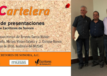 Presentan en Hermosillo la obra y trayectoria del escritor Ernesto García Núñez. Coordina el evento Escritores de Sonora A.C. (ESAC), que preside Ignacio Mondaca Romero