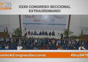 Se eligen 63 delegados que representarán a la Sección 28 en el VII Congreso Nacional Extraordinario del SNTE