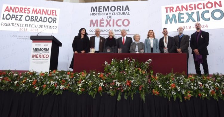 El presidente electo, Andrés Manuel López Obrador, encabezó ayer la presentación de la Coordinación Nacional de Memoria Histórica y Cultural de México