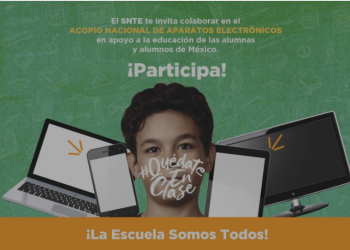 El SNTE Convoca a donar equipos electrónicos tales como televisiones, radios, computadoras, tabletas electrónicas y teléfonos celulares, para entregarlos a alumnos de escasos recursos