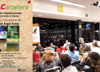 Culmina con magnífica asistencia en Gandhi el ciclo de presentaciones de Escritores de Sonora, A. C., con la obra y trayectoria de Miguel Ángel Avilés Castro   