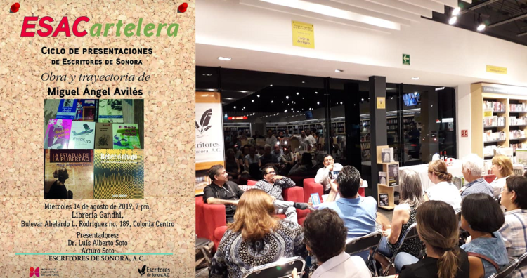 Culmina con magnífica asistencia en Gandhi el ciclo de presentaciones de Escritores de Sonora, A. C., con la obra y trayectoria de Miguel Ángel Avilés Castro