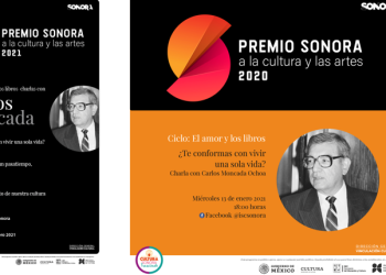 El periodista, escritor y maestro Carlos Moncada Ochoa, galardonado con el Premio Sonora a la Cultura y las Artes 2020, impartirá ciclo de charlas “El amor y los libros”