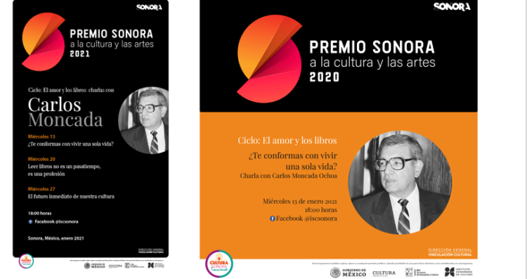 El periodista, escritor y maestro Carlos Moncada Ochoa, galardonado con el Premio Sonora a la Cultura y las Artes 2020, impartirá ciclo de charlas “El amor y los libros”