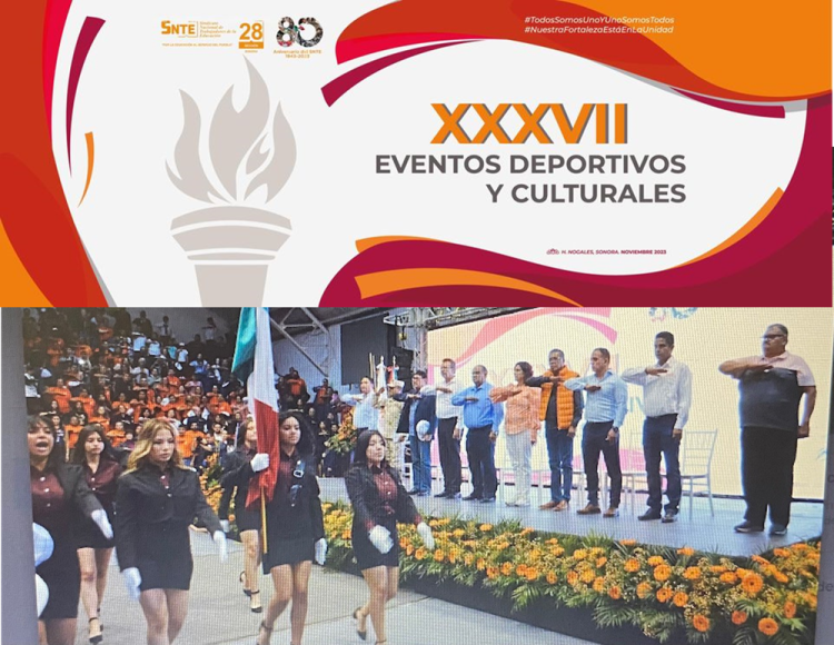 En el marco del 80 aniversario del SNTE, la Sección 28 realiza en Nogales la etapa estatal de los XXXVII Eventos Deportivos y Culturales