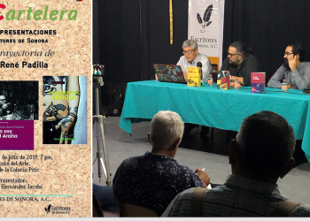 Continúa Ciclo de presentaciones de ESACartelera. Ahora con la obra y trayectoria del escritor originario de Agua Prieta, Carlos René Padilla