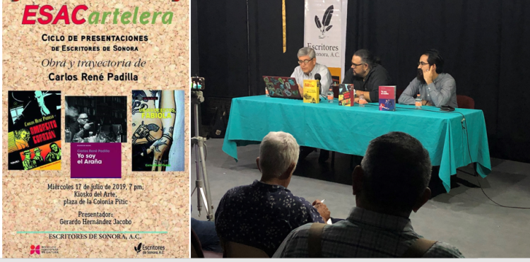 Continúa Ciclo de presentaciones de ESACartelera. Ahora con la obra y trayectoria del escritor originario de Agua Prieta, Carlos René Padilla