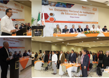 Encabezan líderes magisteriales de Sonora el Primer Encuentro Nacional de Instituciones de Educación Superior, Etapa Estatal, organizado por el SNTE