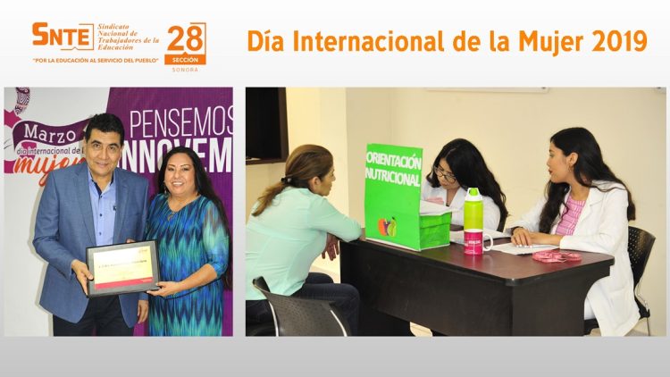 El Delegado Especial en la Sección 28 del SNTE, Noé Rodríguez García, encabeza acto de conmemoración del Día Internacional de la Mujer 2019