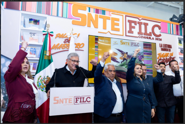 El SNTE celebra una participación histórica en la Feria Internacional del Libro de Coahuila 2026